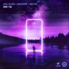 Don't Go - Axel Oliver&Quickdrop&Nikster
