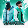 Strictly Business (Explicit) - P.SANGHERA&Nxgra