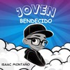 Joven Bendecido - Isaac Montaño