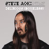 Delirious (Boneless) (Boneless) - Steve Aoki&Chris Lake&Tujamo&Kid Ink