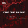 Pega Pega do Amor (Explicit) - MC VILÃO ZS&MC Vilã da 011&DJ CAPONE O MLK DOS MANDELA