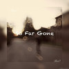 So Far Gone - Furl&Riio