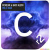 Mile High (DJ版) - Revolvr&Bass Kleph