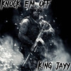 Knock Em Off (Explicit) - Jayy Frm Da G