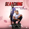 Searching - Daddy Andre&Branic Benzie