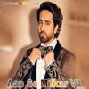 Aap Se Milkar V1 - Ayushmann Khurrana