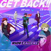 GET BACK!! OP size (ライドカメンズ主題歌) - 天月-あまつき-
