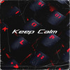 Keep Calm - Desimornd&Rayland Baxter&Moon Boots&Pinback