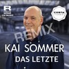 Das Letzte (Costa Tunes Remix) - Kai Sommer
