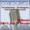 Sh-Boom Life's But a Dream - The Harptones