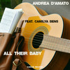 ALL THEIR BABY - Andrea D'Amato&Camilya Bens