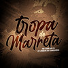 Tropa do Marreta (Explicit) - MC Sam da PS&DJ VINICIN DO CONCÓRDIA