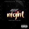 About Last Night (feat. ALITO) - K.O.H.N&Alito