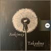 Takadina (Radio Mix) - Ankimay