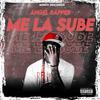 Me La Sube (Explicit) - Angel Rapper