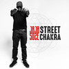 Street Chakra (Explicit) - Jaja Soze