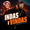 Idas e Vindas (Explicit) - MC VINICIN&DJ PKZIN