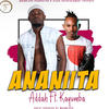 Ananiita (feat. Addah & Kayumba) - Dominick DM7&ADDAH&Kayumba