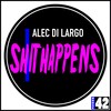 **** Happens (Explicit) - Alec Di Largo