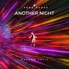 ANOTHER NIGHT - Chucho Teliz