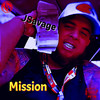Mission (Explicit) - J Savage