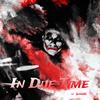 In Due Time (Explicit) - D Bank