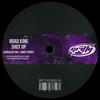Shut Up - Brad King&Carvalho(BR)&Lomike