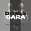 Doble Cara - Maceo El Perro Blanco