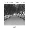 Caminar Contigo - Sere