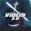Violin 2.0 - Mike Gudmann&Popcorn!&Rime Rix