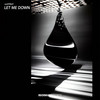 Let Me Down - noVITALY