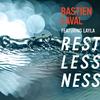 Restlessness (Remix) - Bastien Laval&Layla