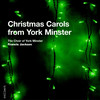 While Shepherds Watched Their Flocks - York Minster Choir&Francis Jackson&Grady Tate