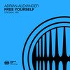 Free Yourself - Adrian Alexander