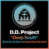 Deep South (Enea DJ & Ezio Centanni Dub Version) - D.D. Project