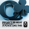 A Place Like This (Club Mix) - Re-Beat Project&Betty Sky