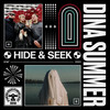 Hide & Seek - Dina Summer&Kalipo&Local Suicide