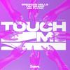 Touch Me - Brendan Mills&Abi Flynn&Rui Da Silva&Tim Grand