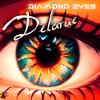Diamond Eyes - Delarue