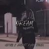 D.R.E.A.M (feat. Dnero1st & Von Dreaam) (Explicit) - ACE OTB&Dnero1st&Von Dreaam