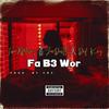 Fa B3 Wor (feat. JoeDusty & Def Key) - TimeXMoney&Joedusty&Def Key