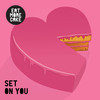 Set On You - Eat More Cake&Andrew Briggins