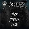 Jack Diesel Flow (Explicit) - Lord Z