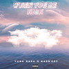When You High (feat. KashCPT) (Explicit) - Yung Nasa&KashCPT
