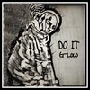 DO IT (Prod.By Evince Beats) (其他) - 洛克GLOCO