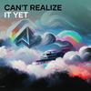 can't realize it yet - Dewi Lestari