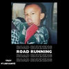 Road Running (feat. Devantè) (Explicit) - TREY&Devante