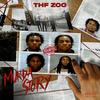 Murda Story (Explicit) - THF ZOO