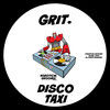Disco Taxi - GRIT.