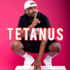 TETANUS - NDOVU KUU